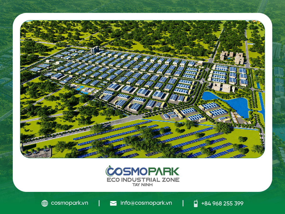 COSMOPARK – Lợi Thế Khác Biệt Kiến Tạo Điểm Đến Đầu Tư Công Nghiệp Sinh Thái – Thông Minh – Bền Vững
